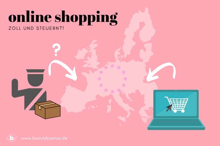 Online Shopping -Zoll und Steuern